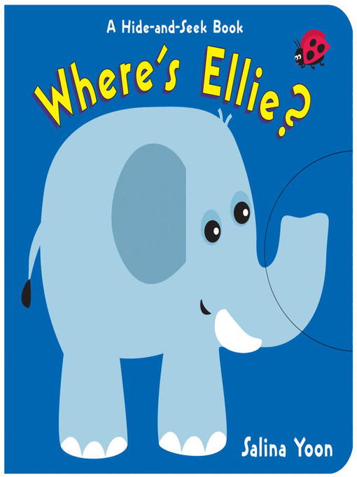 Title details for Where's Ellie? by Salina Yoon - Available